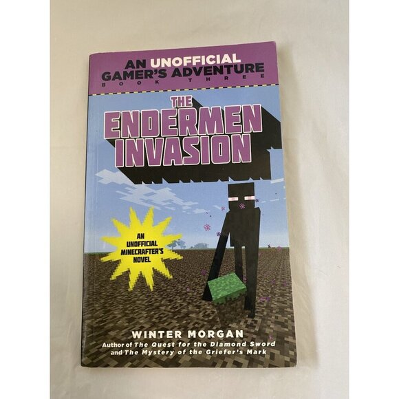 The Endermen Invasion: An Unofficial Gamers Adventure Book Three By Winter Morga - Picture 7 of 7